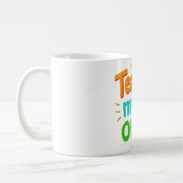 Teacher Mode On Mug – Funny Motivational Coffee Cu Kaffemugg
