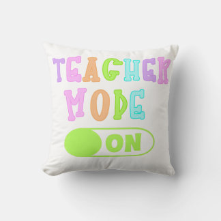 Teacher Mode On Pillow Kudde
