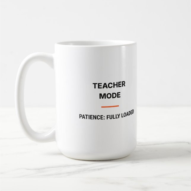Teacher Mode Patience Fully Loaded Tasse Kaffemugg (Vänster)