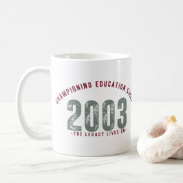 Teacher Mug - Championing education Since 2003 Kaffemugg