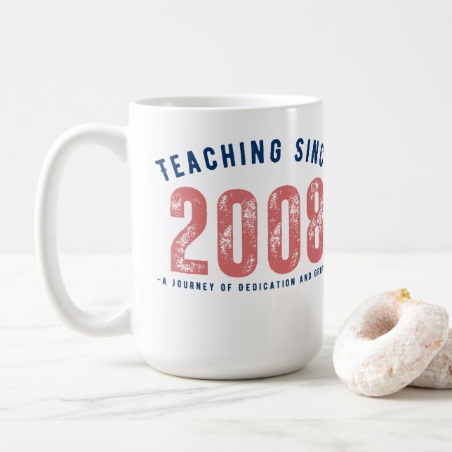 Teacher mug | Teaching since 2008 Kaffemugg (Med munk)