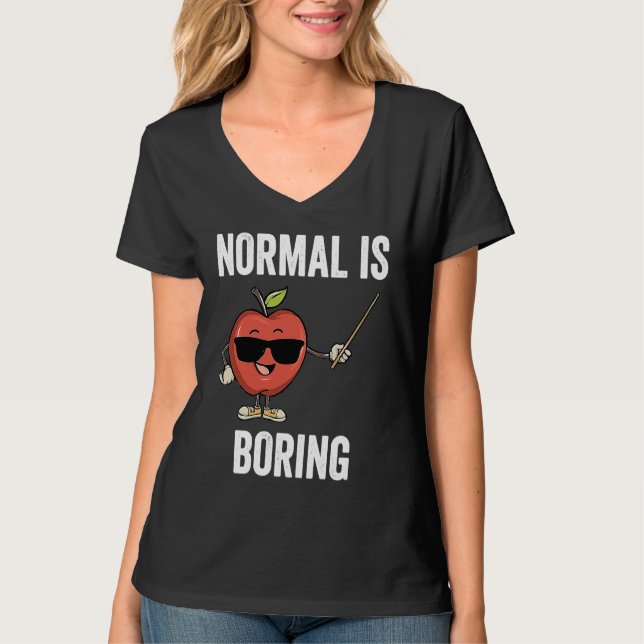 Teacher Normal Is Boring Cool Teaching T Shirt (Framsida)