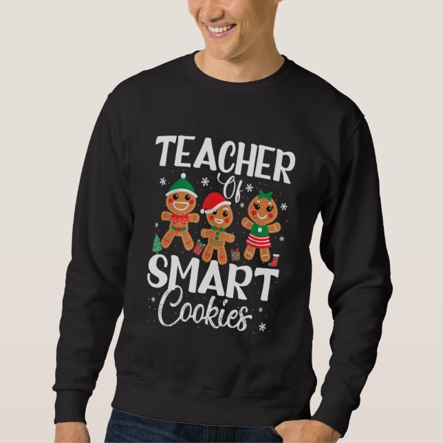 Teacher Of Smart Cookies Cute Teacher Christmas   Lång Ärmad Tröja (Framsida)