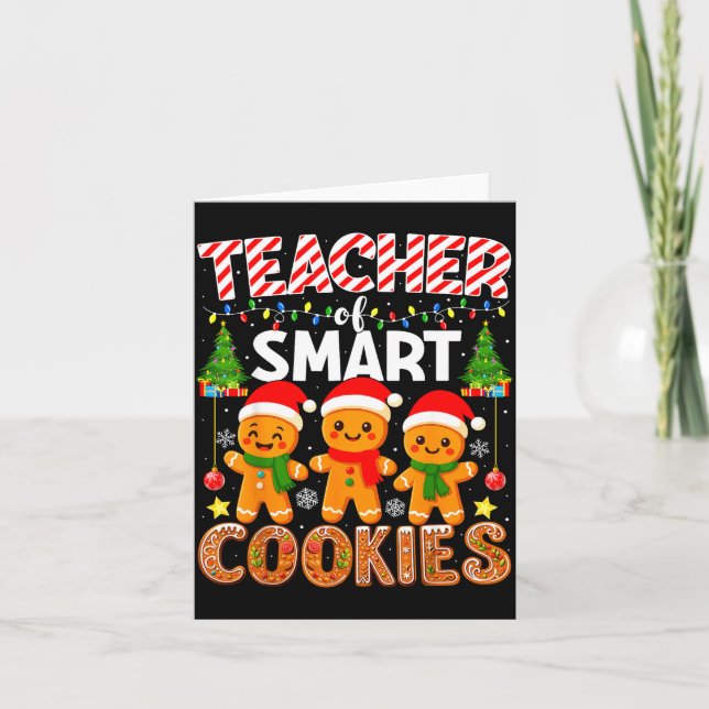 Teacher Of Smart Cookies Funny Gingerbread Teacher Kort (Framsida)