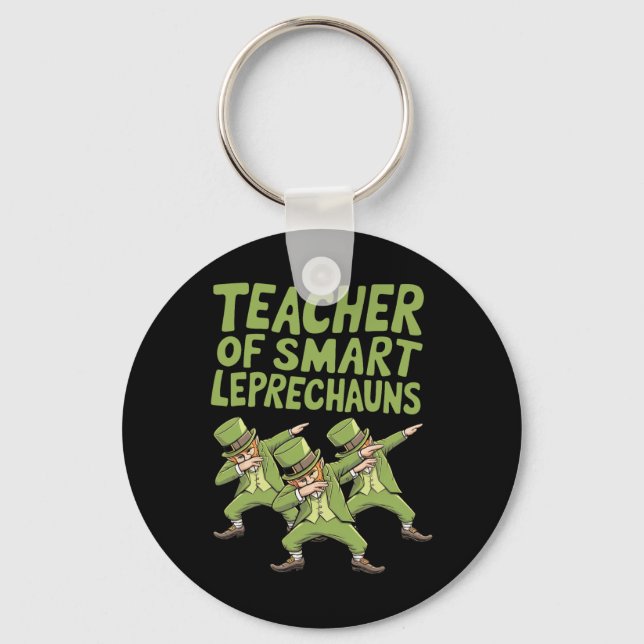 Teacher Of Smart Leprechauns Dab St Patricks Day T Nyckelring (Framsida)