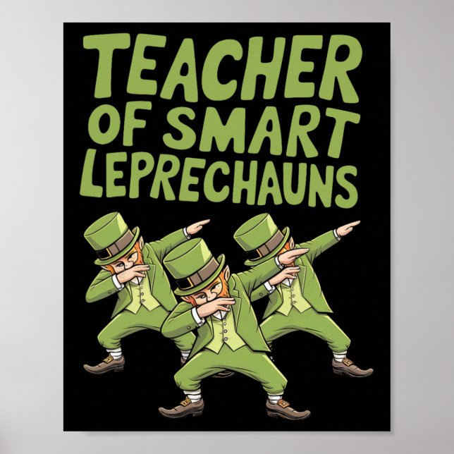 Teacher Of Smart Leprechauns Dab St Patricks Day T Poster (Framsidan)