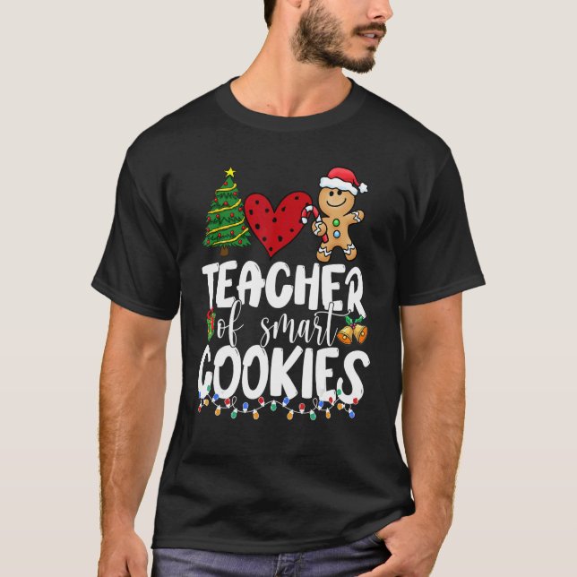 Teacher of the Smart Cookies Xmas Tree Christmas T T Shirt (Framsida)