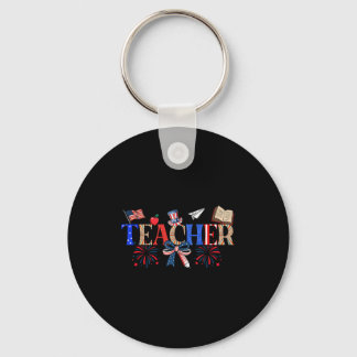 Teacher Patriotic 1776 Independence Day Design Nyckelring