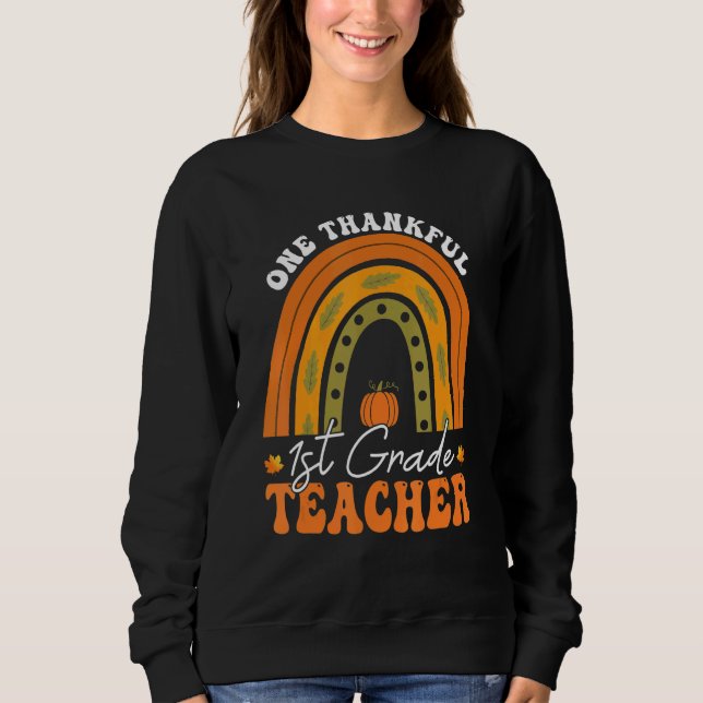 Teacher Rainbow Thanksgiving One Thankful 1st Grad T Shirt (Framsida)