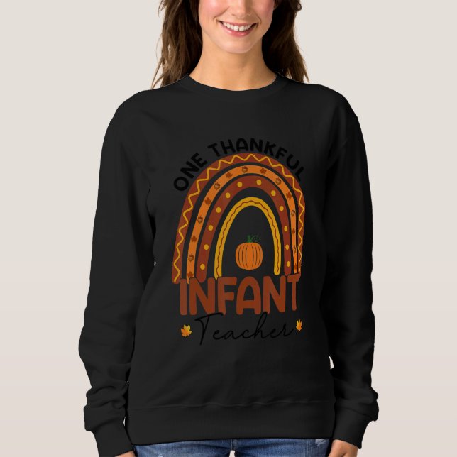Teacher Rainbow Thanksgiving One Thankful Infant T T Shirt (Framsida)