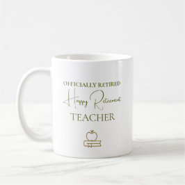 Teacher Retirement Gift Officially Retired Kaffemugg