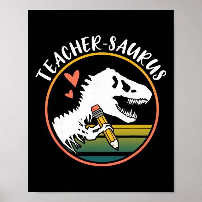 Teacher-saurus Rolig Dinosaurielärare Design T-rex Poster (Framsidan)