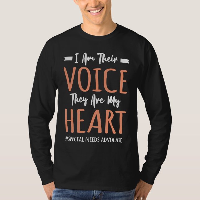 Teacher Special Needs Advocate Quote Am Their Voic T Shirt (Framsida)