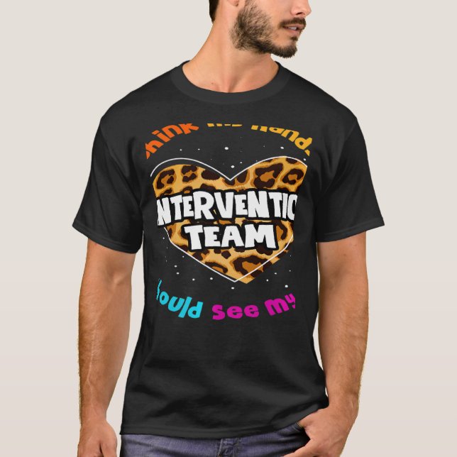 Teacher Specialist Squad Para Intervention Team Le T Shirt (Framsida)