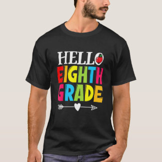 Teacher Student Hello Eighth Grade   Back To Schoo T Shirt