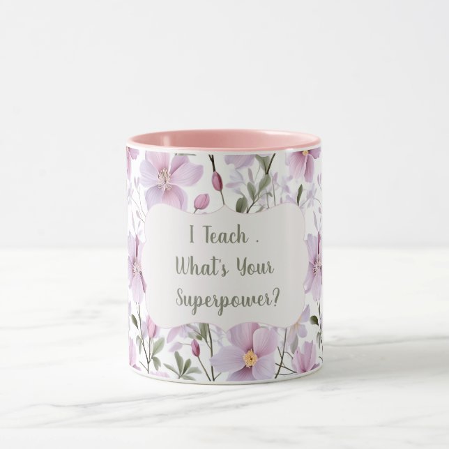 Teacher Superpower – InspirationaL Gift  Mugg (Center)