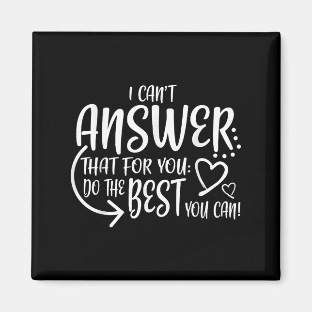 Teacher Test Day Gift Testing Quote State Exam Lad Magnet (Framsidan)