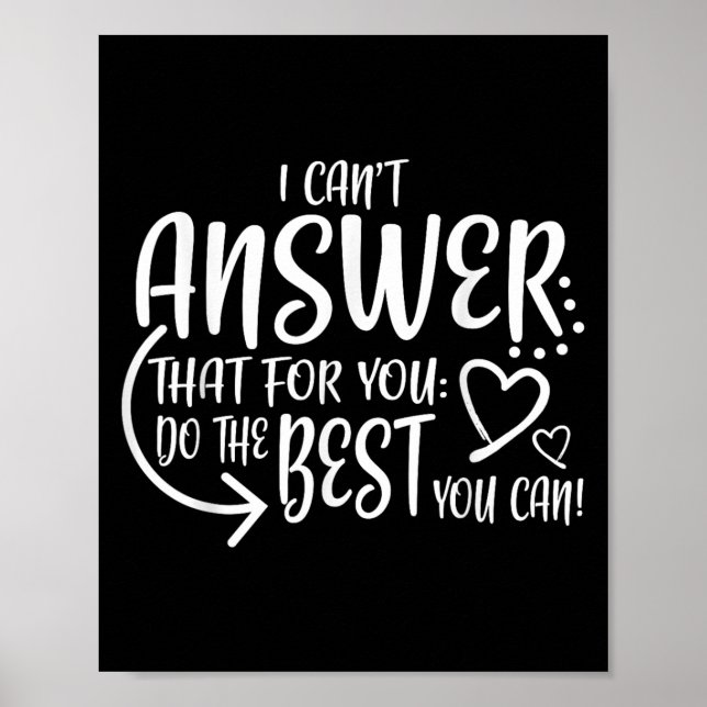 Teacher Test Day Gift Testing Quote State Exam Lad Poster (Framsidan)