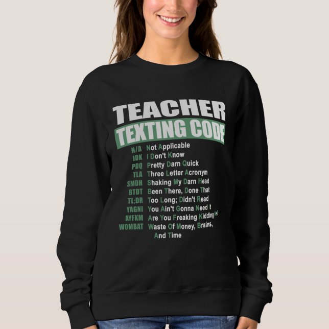 Teacher Texting Code T Shirt (Framsida)