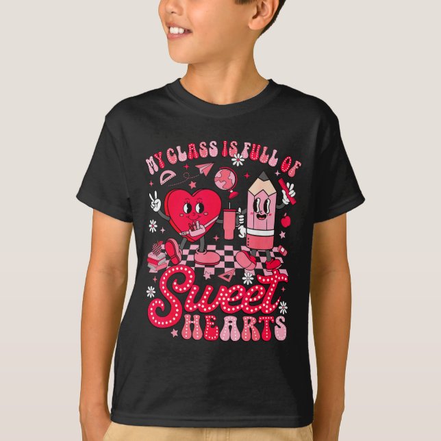 Teacher Valentine Day Shirt My Cl Is Full Of Sweet T Shirt (Framsida)