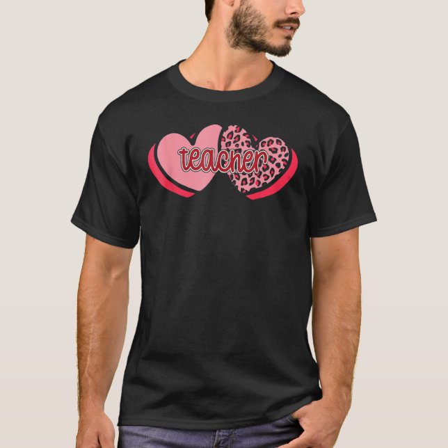 Teacher Valentine Hearts Leopard Funny Valentines  T Shirt (Framsida)