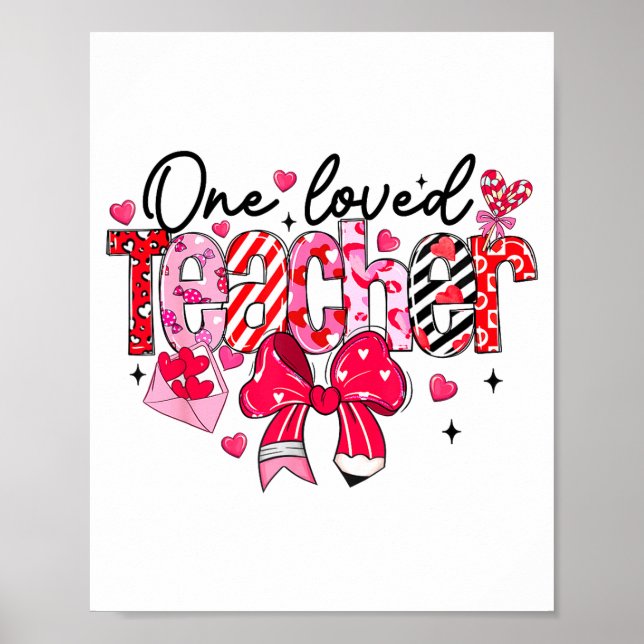 Teacher Valentine Loved Teacher Valentine's Day Co Poster (Framsidan)