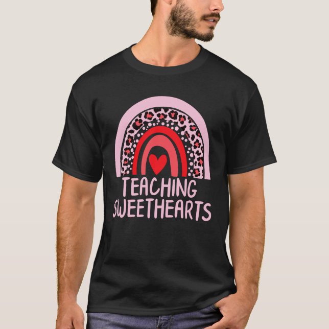 Teacher Valentines Day Teaching Sweethearts Heart  T Shirt (Framsida)