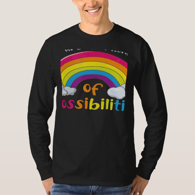 Teacher You are a rainbow of possibilities 1 T Shirt (Framsida)