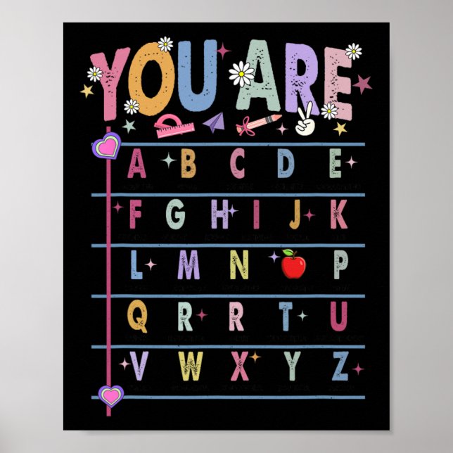 Teacher You Are Letters Alphabet Learn Abcs Back T Poster (Framsidan)