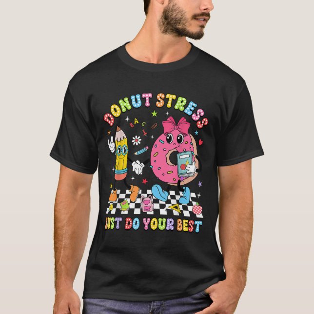 Teachers Donut Stress Just Do Your Test Day Boys G T Shirt (Framsida)