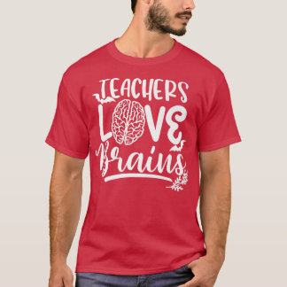 Teachers Love Brains Spooky Teacher Funny Hallowee T Shirt