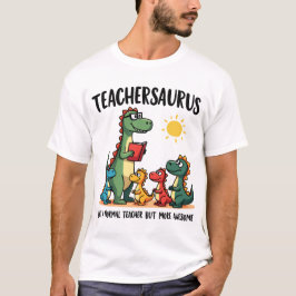 Teachersaurus Dinosaur Teacher-uppskattning T Shirt