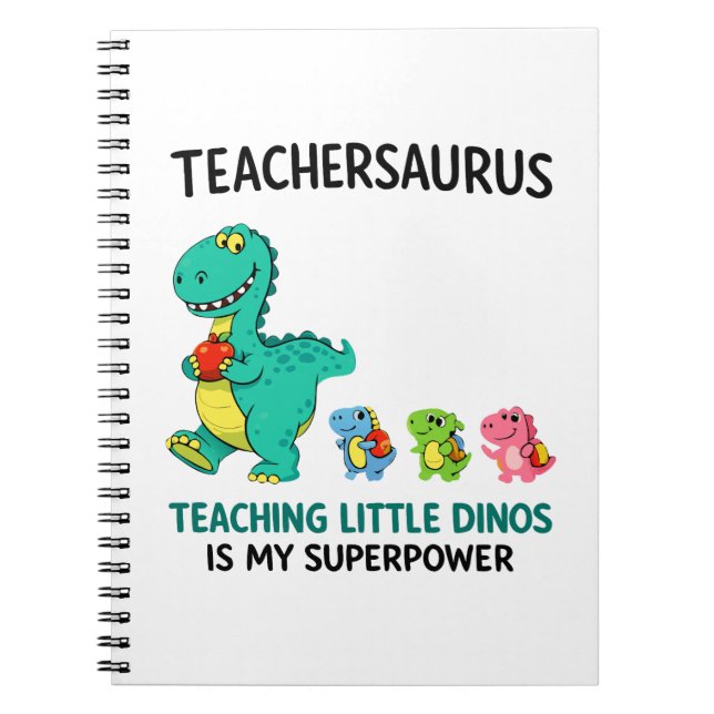 Teachersaurus lärare humor med små dinosaurier anteckningsbok (Framsidan)