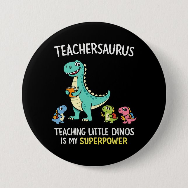 Teachersaurus lärare humor med små dinosaurier knapp (Framsida)