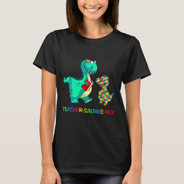 Teachersaurus Rex Dinosaur Autism Speciell Educati T Shirt (Framsida)