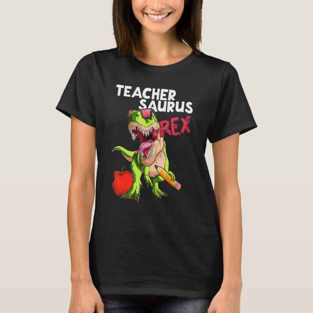 Teachersaurus Rex Teacher Rex Dinosaur tillbaka ti T Shirt (Framsida)