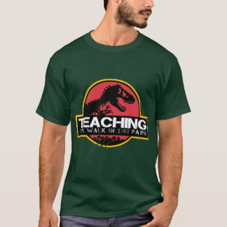 Teaching Is A Walk Inhe Park Dinosaureacher Re boy T Shirt