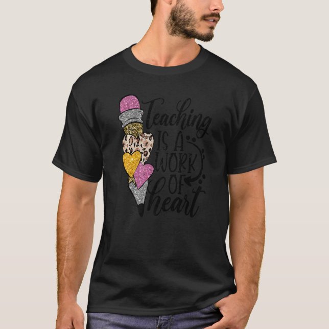 Teaching Is A Work Of Heart Leopard Back To School T Shirt (Framsida)