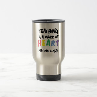 Teaching is a Work of Heart Personalized Resemugg