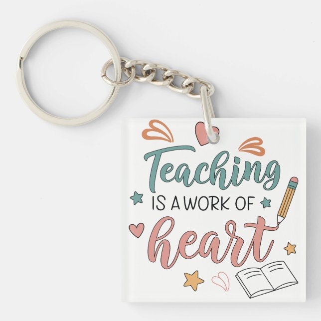 Teaching is a Work of Heart Teacher  (Framsidan)