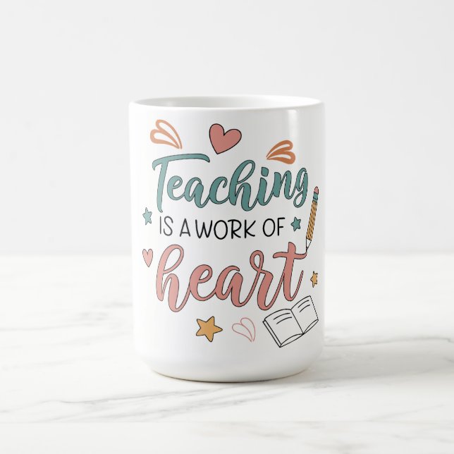 Teaching is a Work of Heart Teacher  Kaffemugg (Center)