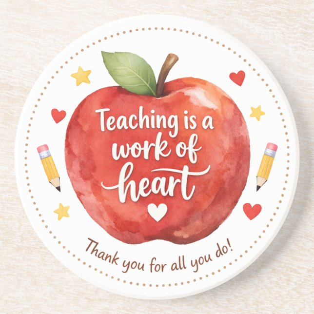 Teaching Is a Work of Heart Teacher Sandstone Underlägg (Framsidan)
