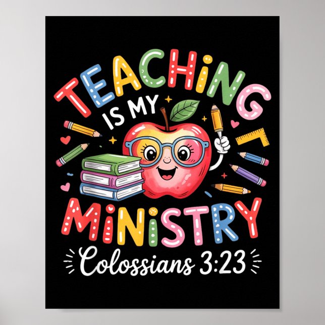 Teaching Is My Ministry Christian Teacher Design  Poster (Framsidan)