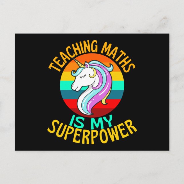 Teaching Maths Is My Superpower Unicorn Vykort (Framsida)