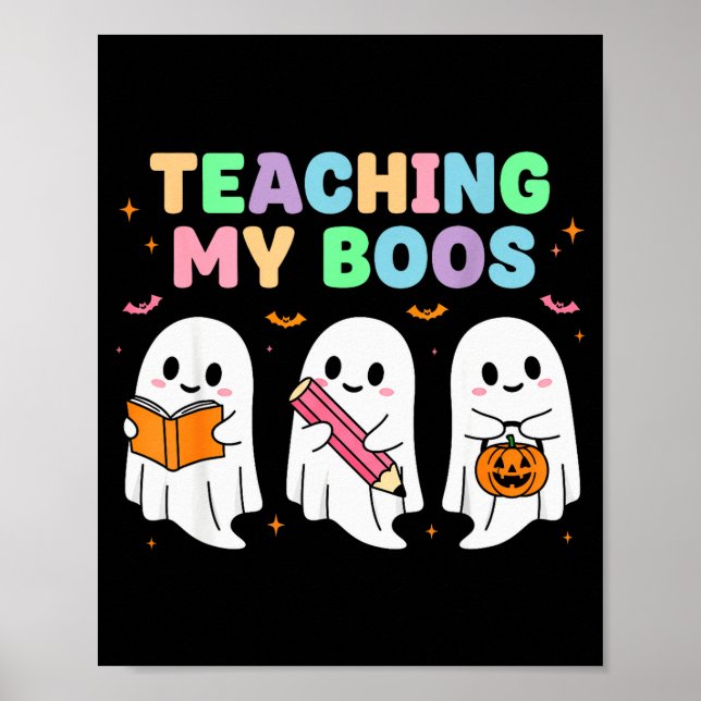 Teaching My Boos Soky Teacher Women Cute Ghost  Poster (Framsidan)