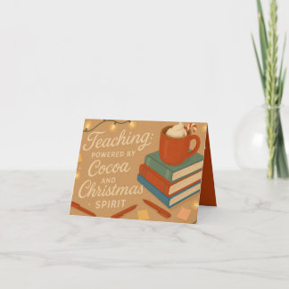 Teaching Powered by Cocoa | Teacher Christmas Card Kort
