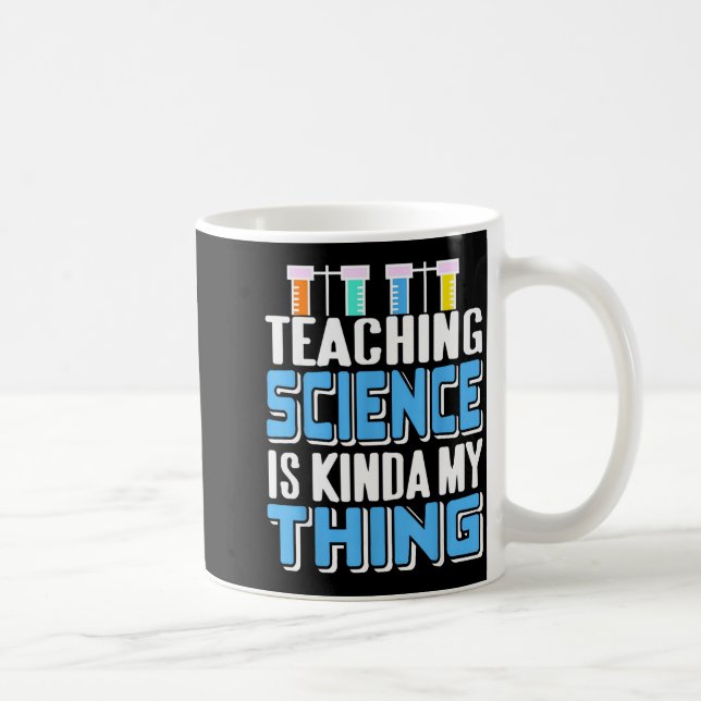 Teaching Science Is Definitely My Favorite Thing  Kaffemugg (Höger)