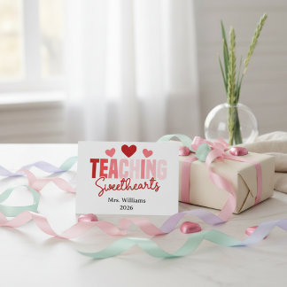 Teaching Sweethearts Customizable Class Valentine  Kort