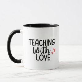 'Teaching With Love' Teacher Thank You Gift  Mugg