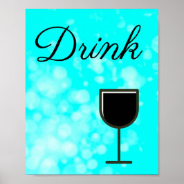 Teal and Black Drink Sign för köket Poster